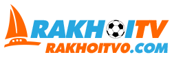 Rakhoi TV – Trực Tiếp Bóng Đá Hôm Nay RakhoiTV HD #1 VN